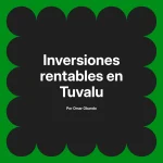 Inversiones rentables en Tuvalu