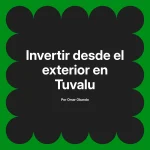 Invertir desde el exterior en Tuvalu